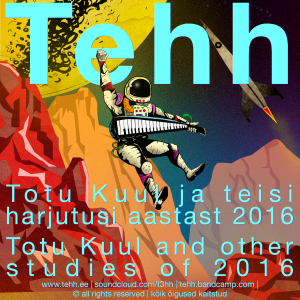 Tehh - Totu Kuul and Other Studies of 2016 - cover